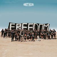 Brothers - Freedom (feat. Joeytee) (Explicit)