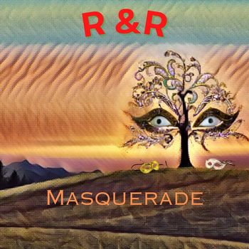 R&R - Masquerade