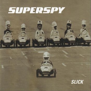 Superspy - Slick - EP