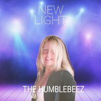 The Humblebeez - New Light