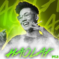 Haozi - Haolak, Pt.2