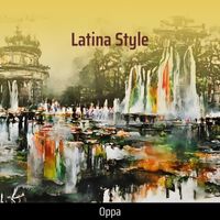 Oppa - Latina Style (Remastered 2023)