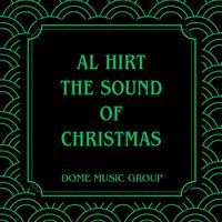 Al Hirt - The Sound Of Christmas
