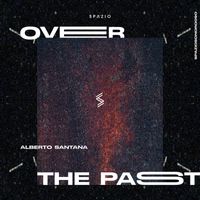 Alberto Santana - Over the Past