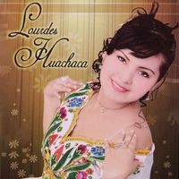 Lourdes Huachaca - Márchate