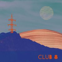 Club 8 - Just Like Heaven