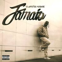Curtis Kane - Jamais (Explicit)