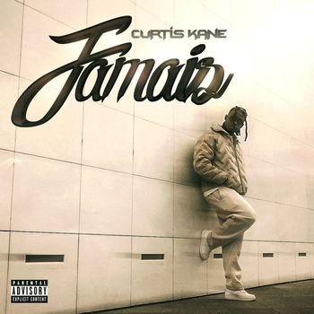 Curtis Kane - Jamais (Explicit)