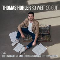 Thomas Hohler - So weit, so gut