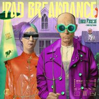 Enea Pascal - Ipad breakdance