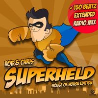 Rob & Chris - Superheld / 150 Beatz