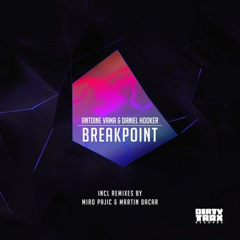 Antoine Vama, Daniel Hooker - Breakpoint