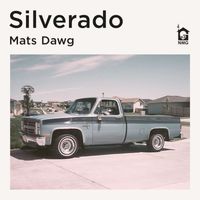 Mats Dawg - Silverado