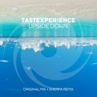 Tastexperience featuring Sara Lones - Upside Down