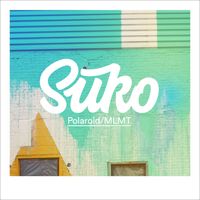 Suko - Polaroid / MLMT (Explicit)