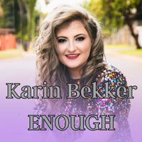 Karin Bekker - Enough