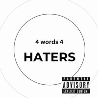Papers - 4 Words 4 Haters (Explicit)