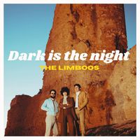 The Limboos - Dark Is The Night