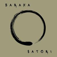 Baraka - SATORI