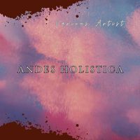 Various Artist - Andes Holistica