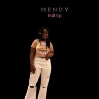 Mendy - Pull Up