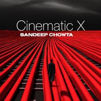 Sandeep Chowta - Cinematic X