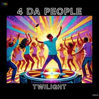 4 Da People - Twilight