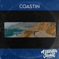 A Starter Jacket Remix - Coastin