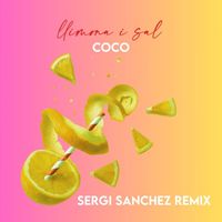 Coco - Llimona i Sal (Sergi Sanchez Remix)