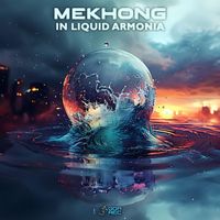 Mekhong - In liquid ARMONIA