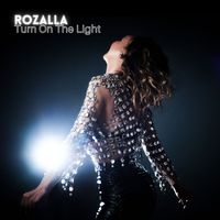 Rozalla - Turn On The Light (Album)
