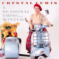 Crystal Lewis - A Seasonal Thing...Winter