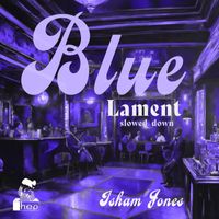 Isham Jones - Blue Lament (Slowed Down)