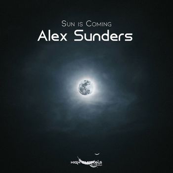 Alex Sunders - Sun Is Coming