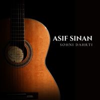 Asif Sinan - Sohni Dahrti Instrumental
