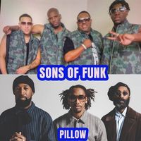 Sons Of Funk - Pillow