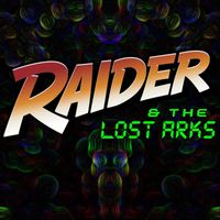 Raider & the Lost Arks - Aquarius (Beyond the Wall)