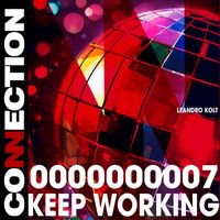 Leandro Kolt - Keep Working (Radio Edit)