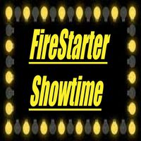 Firestarter - Showtime