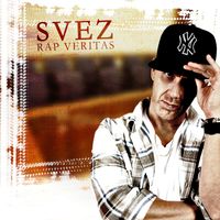 Svez - Rap veritas (Explicit)
