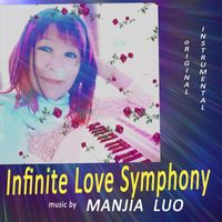 Manjia Luo - Infinite Love Symphony