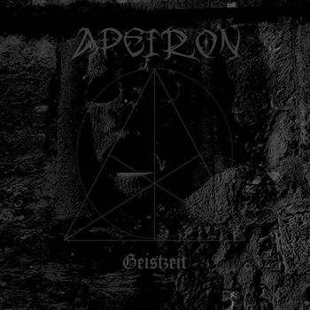 Apeiron - Geistzeit (Explicit)
