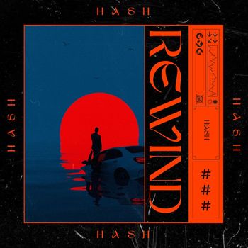 Hash - Rewind