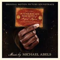 Michael Abels - The American Society of Magical Negroes (Original Motion Picture Soundtrack)