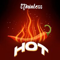 Stainless - Hot