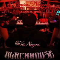Bolas - CasaNegra: Late Nite Lost Sessions 2 (Explicit)