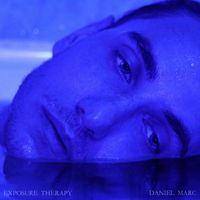 Daniel Marc - Exposure Therapy
