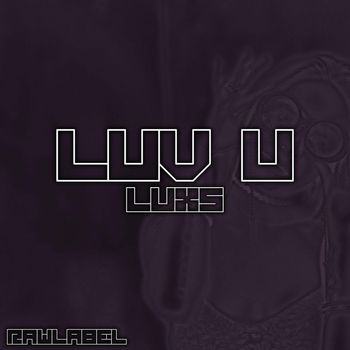 LUXS - Luv U