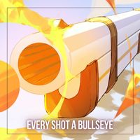 B-Lion - Every Shot a Bullseye (Chevreuse Theme) (Epic Remix Version)