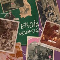 ENGIN - Mesafeler